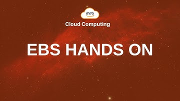 37. EBS Hands on - Hướng dẫn thực hành về dịch vụ lưu trữ EBS trên AWS