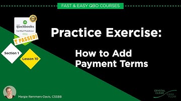 How to Create Payment Terms - QBO Basic Section 1 Lesson 10 (FY22)