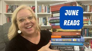 June Reading Wrap Up || mysteries, some Christian fiction, nonfiction, and a western @BooksAndJams