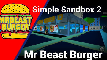 Simple Sandbox 2 - Map reviewing MrBeast burger Fast food restaurant