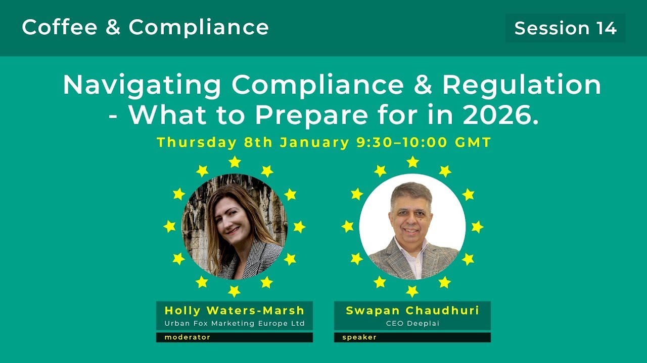 Coffee & Compliance (Session 14) - Navigating Compliance & Regulation - What to Prepare for in 2026