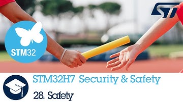 STM32H7 OLT - 28. Security Safety