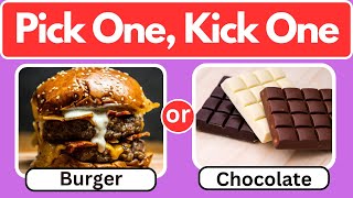 Pick One Kick One - 🍟Junk Food Edition🍕🍔