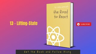 The Road to Learn React - Addon - 13 - Lifting State - 2021