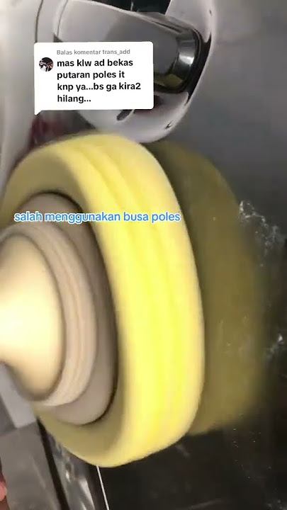 MAU COBA POLES MOBIL SENDIRI? HAL INI PERLU DIPERHATIKAN!  #youtubeshorts #automobile #carcleaning