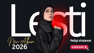 Lesti Kejora - Shalawat Jibril | Album Religi Terbaik 2026 (Paling Dicari)