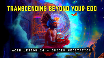 Finding Inner Wisdom: Fulfilling Your True Desires | Lesson 24