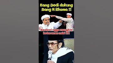 KANG DEDI DUKUNG BANG H RHOMA IRAMA, HABIB RIZIEQ(BAALAWI) NGGAK MUNGKIN KETURUNAN NABI #viralvideo