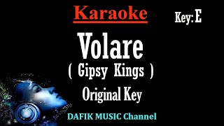 Video thumbnail of "Volare (Karaoke) Gipsy Kings/ Original key E"