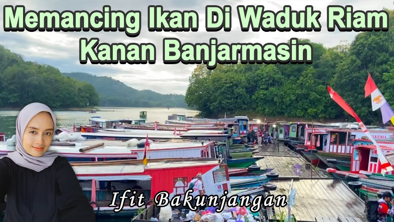 Rekreasi memancing ikan di Waduk Riam Kanan desa Tiwingan Aranio Kabupaten Banjar