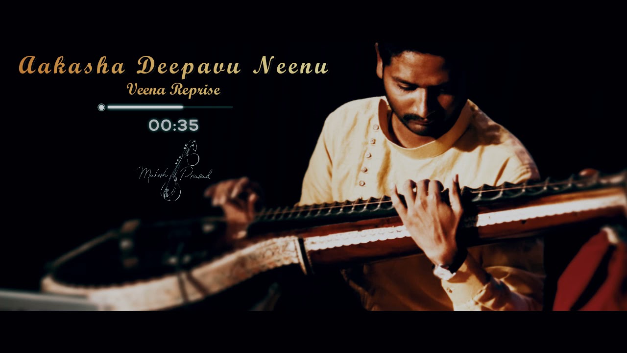 Aakasha Deepavu Neenu  Veena Reprise  Mahesh Prasad