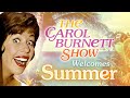 Welcome Summer with Carol Burnett and Shout! Factory TV!