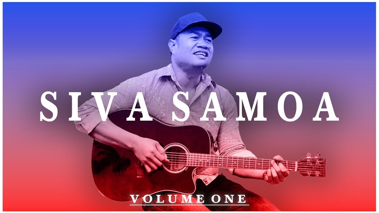 Siva Samoa Playlist  Mix  Volume 1  with Zipso OZKI Vaniah Toloa Mr Tee Punialavaa  More