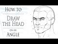 How to Draw the Head on an Angle