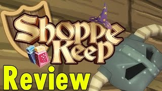 Shoppe Keep Review - Xbeau Gaming