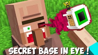 I found SECRET BASE INSIDE A VILLAGER'S EYE in Minecraft ! WHAT INSIDE THE EYE ?