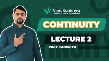 Continuity  | Lecture 2 | 12th Mathematics | Vinit Kankriya