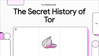 The Secret History of Tor — How a U.S. Military Project Became the Internet’s Shield