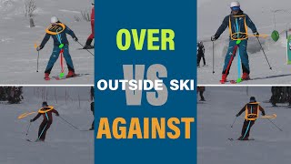 Over or Against the Outside Ski