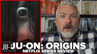 Ju-On Origins (2020) Netflix Series Review