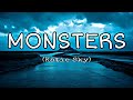 MONSTERS - Katie Sky (lyrics) | Sundae Lyrics