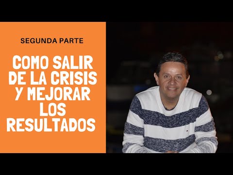 Video: La Crisis. Como Salir Parte 2