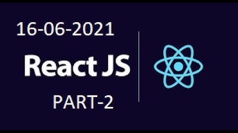 REACT JS ON ZOOM ON 16-06-2021 part 2