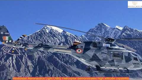 Hindustan Aeronautics Light Utility Helicopter demonstrates high altitude capability