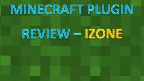 Minecraft Plugin Review - iZone (Protect your land!)