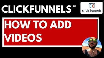 Clickfunnels How to Add Videos