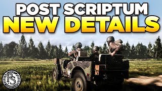 NEW DETAILS & PLAYTEST ANSWERS | Post Scriptum Devs Discuss