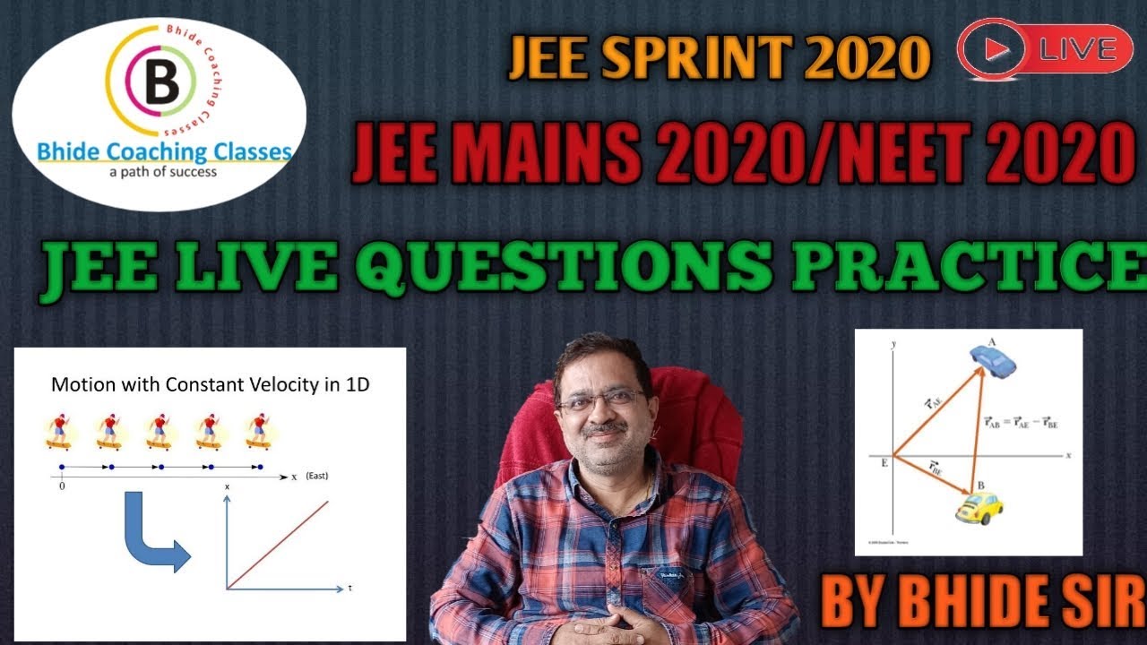 #P06.1 2 D MOTION I JEE 2020 I BHIDE COACHING CLASS SEONI I #JEE2020 ...