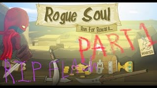 remember our fellow flash games:ROGUE SOUL     l   PART: 1 screenshot 4