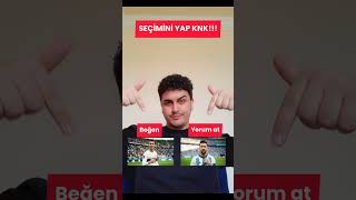 TARAFINI SEÇ!!! #shorts #football #ronaldo #messi #anket