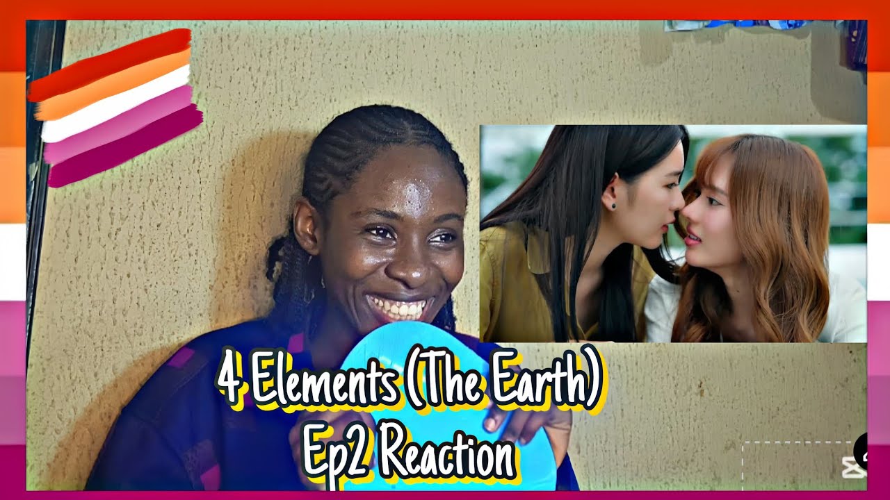 🌈4 Elements [The Earth] EP2 | Reaction 