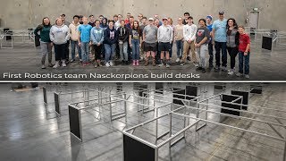 First Robotics team Nasckorpions Building Desks at House of Design