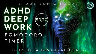 ADHD Focus Music | 50 Minute Pomodoro Timer | Beta Binaural Beats for Study \u0026 Deep Work