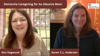 Dementia Caregiving for Mom When She's Also Difficult and/or Abusive by Your Legacy Legal Care™ 209 views 3 months ago 22 minutes