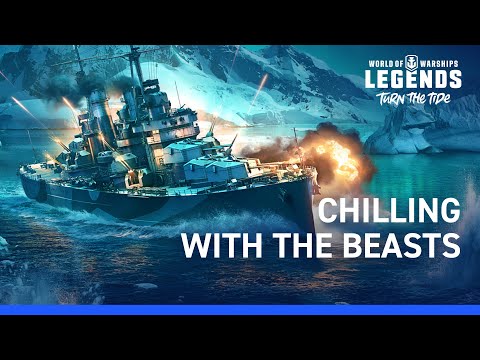 World of Warships: Legends — Chilling with the Beasts