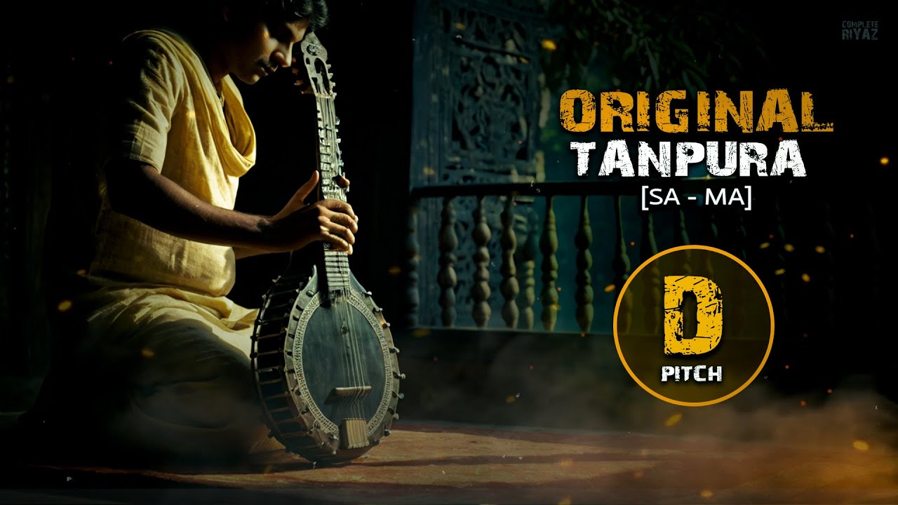 TANPURA IN D | SA - MA | TANPURA FOR PRACTICE | VOICE TRAINING | Complete Riyaz