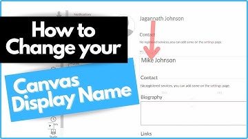 How to Change your Canvas Display Name