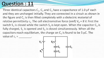 JEE Advanced solutions physics 2018 |Three identical capacitors C1, C2 and C3 have a capacitance ...