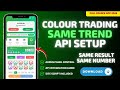 Colour Trading Same Trend API Setup | iGaming india Full Coding Guide 🔥