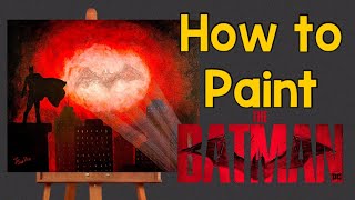 How to Paint The Batman (2022) - Easy Paint and Sip Tutorial - Robert Pattinson Gotham City