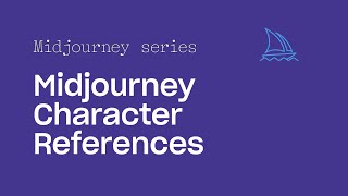 Midjourney Character References