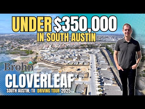 Cloverleaf by Brohn Homes Driving Tour | Brand New in South Austin under $350,000!