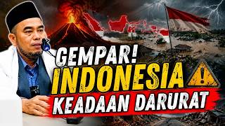 Shocking! Indonesia in a State of Emergency, a Warning or Divine Punishment? - Ustadz Syamsul Ari...