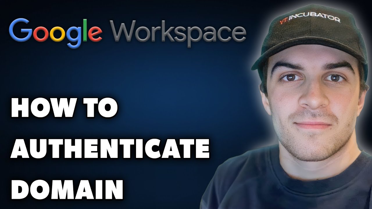 How to Authenticate a Domain With Google Workspace (Full 2025 Guide)