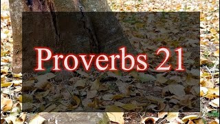 A reading of Proverbs 21 from the New Living Translation