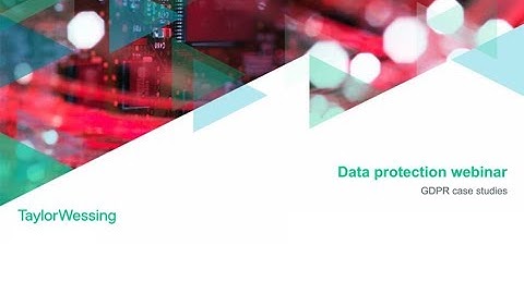GDPR case studies - 天天要聞